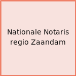 Nationale Notaris regio Zaandam